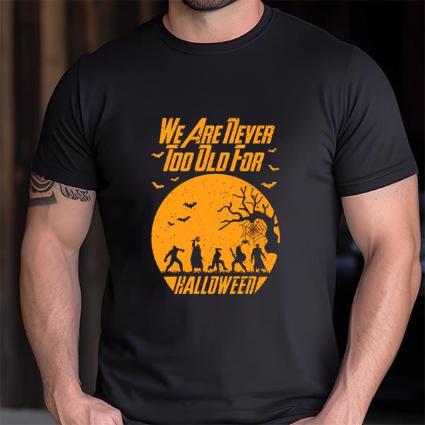 We Are Never Too Old For Halloween Toy Story Shirt, Spooky Shirt, Toy Story Halloween Shirt