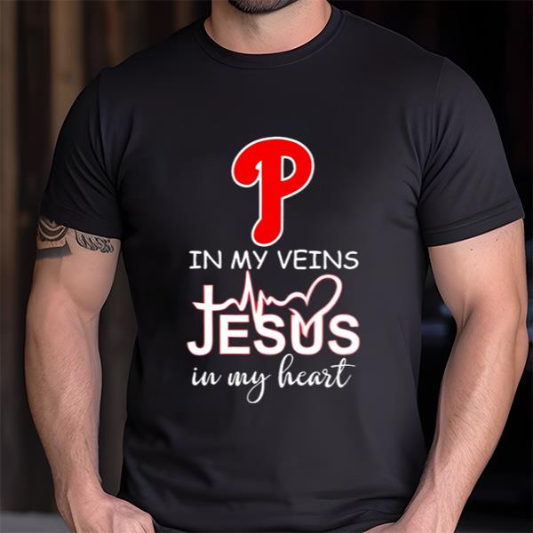 Philadelphia Phillies 2023 Nlcs In My Veins Jesus In My Heart Shirt