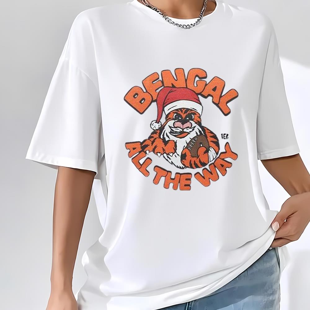 Cincinnati Bengals Bengal All The Way Christmas Shirt