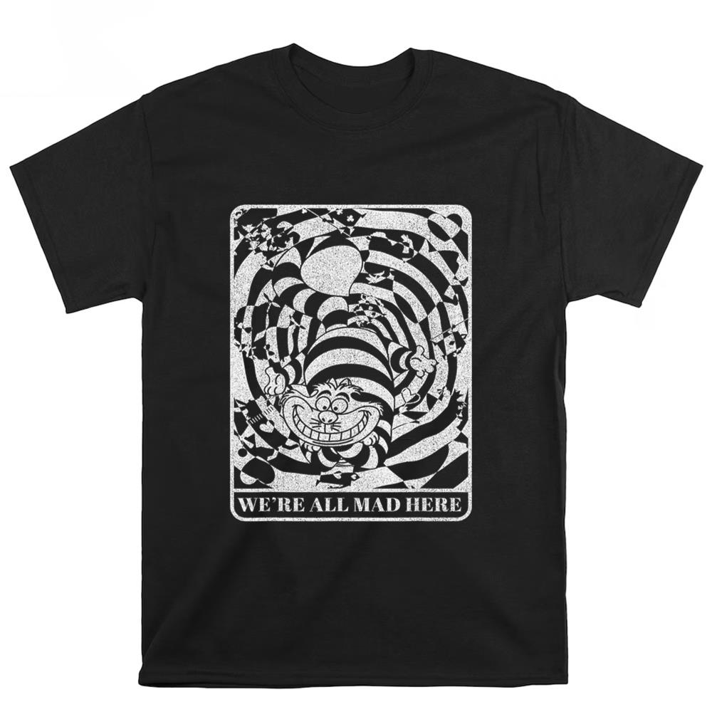Alice In Wonderland Cheshire Cat We're All Mad Here T-Shirt