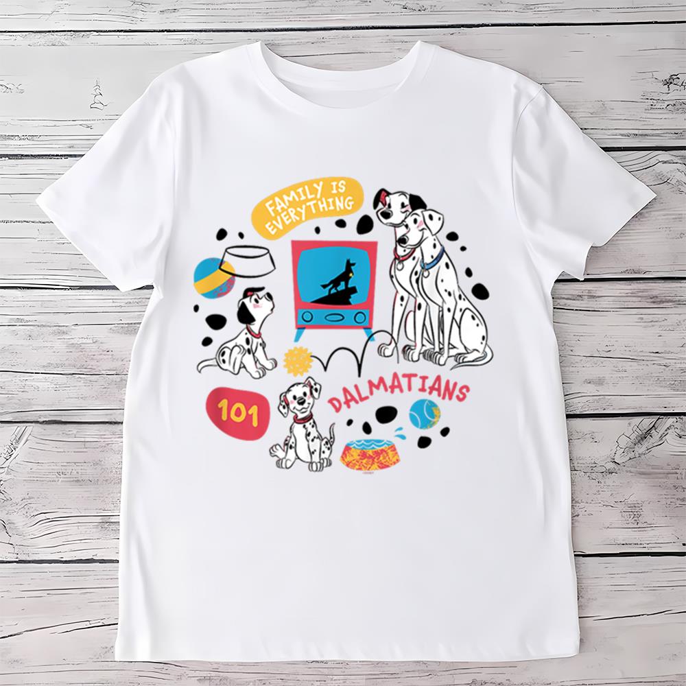 Disney 101 Dalmatians Family Is Everything T-Shirt