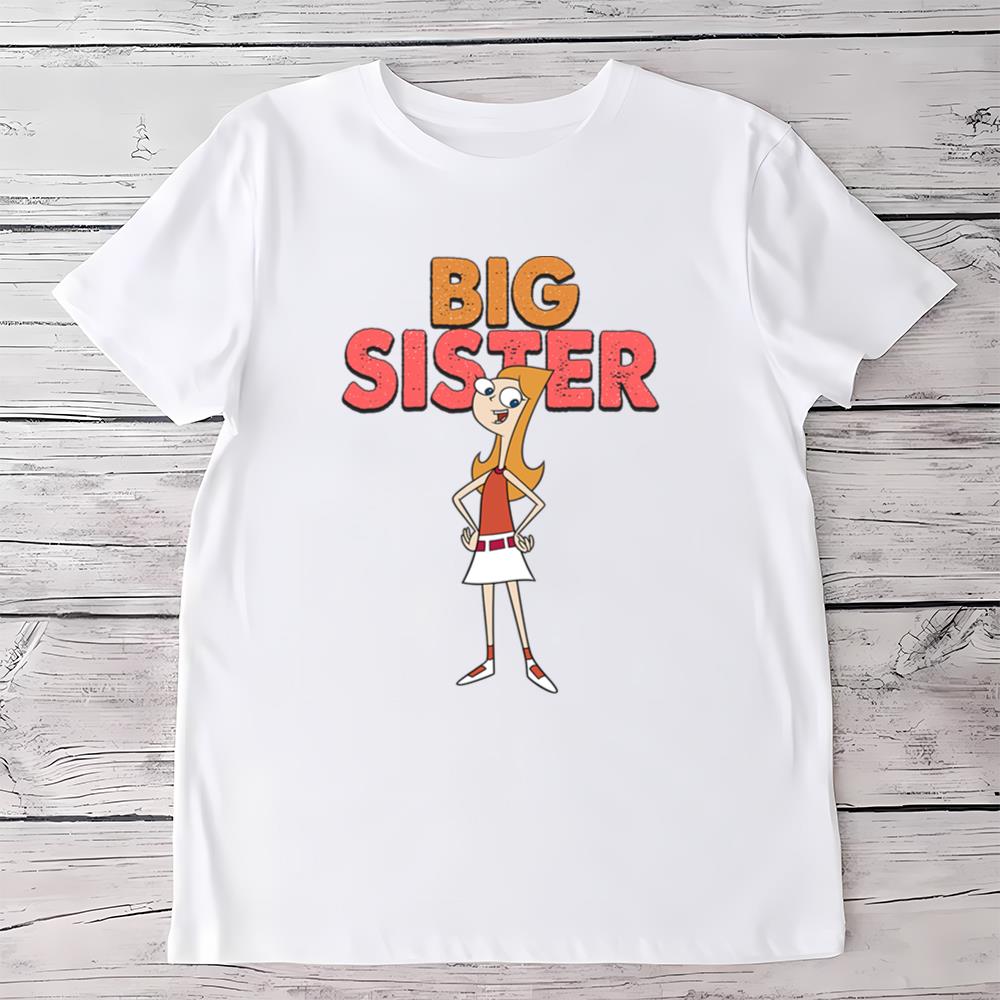 Disney Phineas And Ferb Big Sister T Shirt