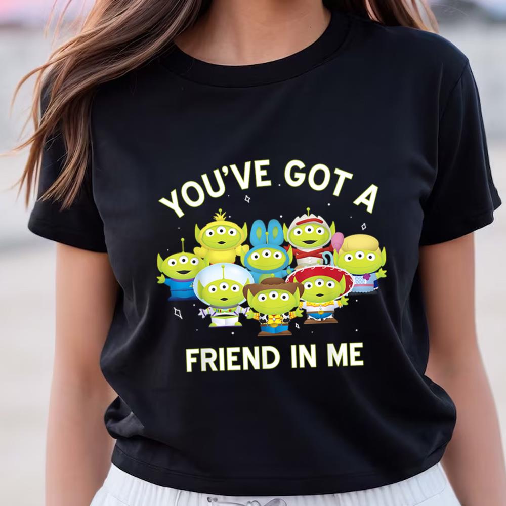Disney Pixar Aliens Toy Story You've Got A Friend In Me T Shirt