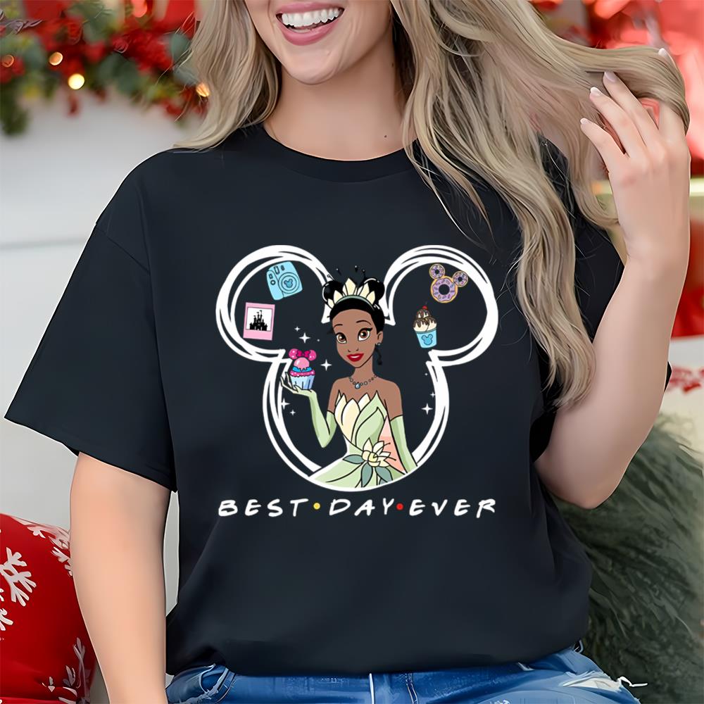 Disney Princess Tiana T Shirt, Best Day Ever Disney Shirts