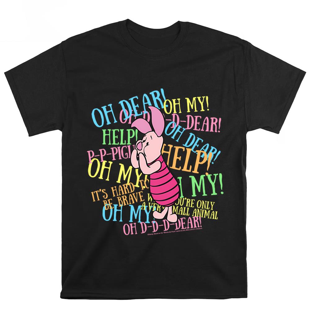Disney Winnie The Pooh Piglet Scared Quotes Shirt