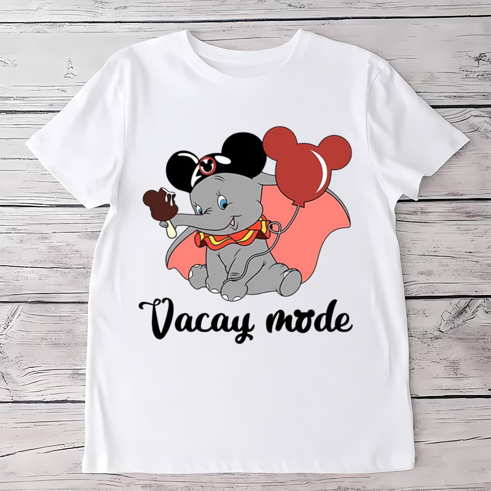 Dumbo Vacay Mode Shirt, Disney Dumbo Mickey Ears Shirt
