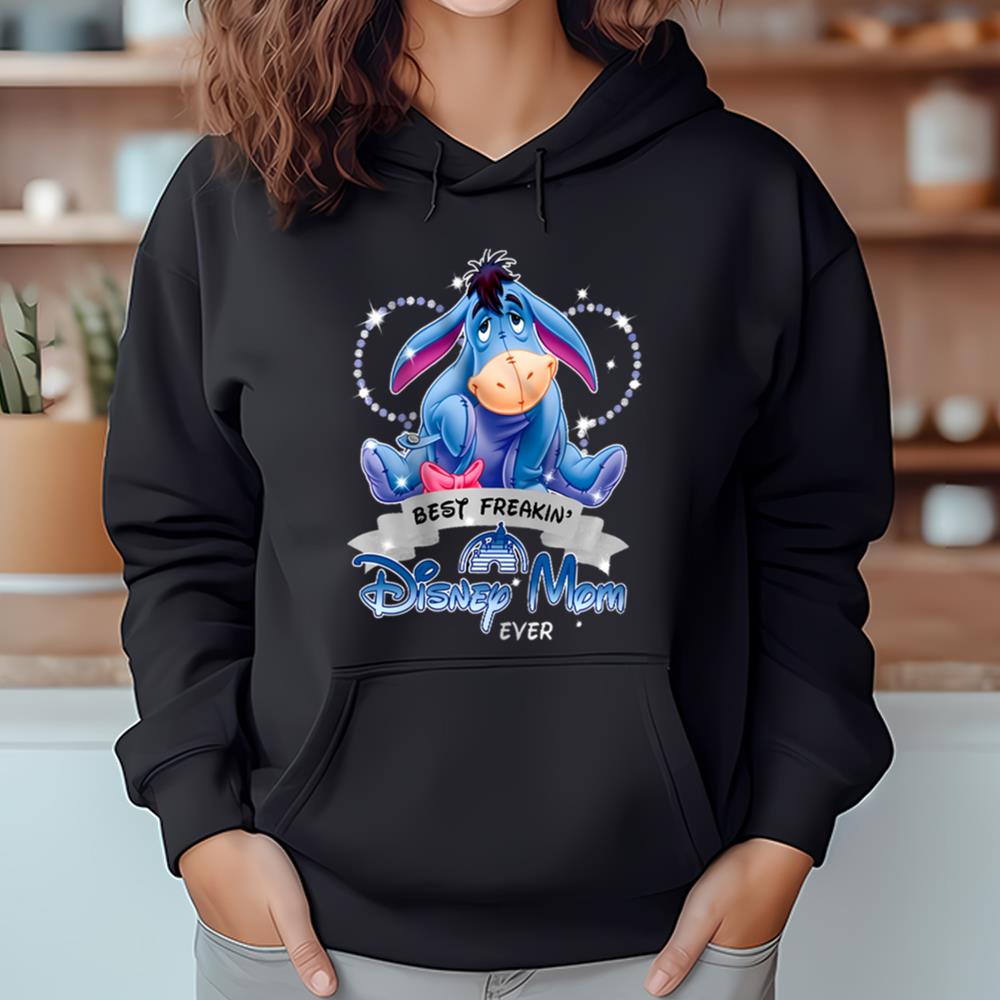 Eeyore Best Freakin Disney Mom Shirt