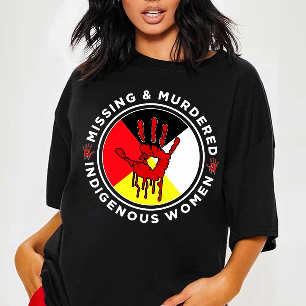 MMIW Shirt, Missing And Murdered Indigenous Women T-Shirt