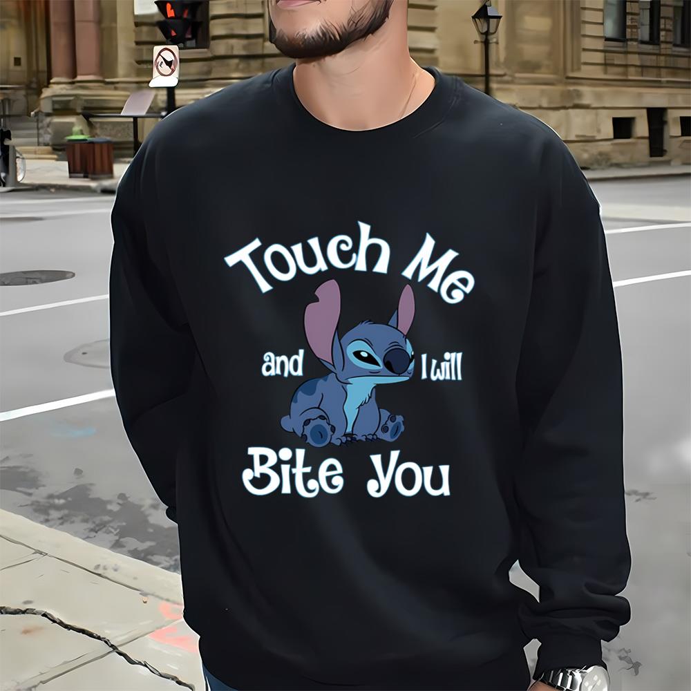 Touch Me And I Will Bite You Stitch Shirt