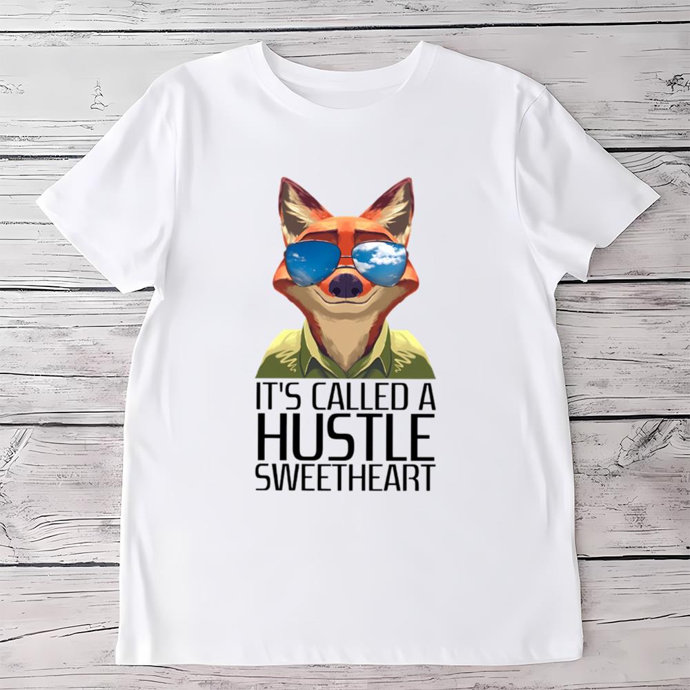 Zootopia It’s Called A Hustle Sweetheart T-Shirt